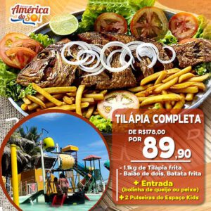 Tilápia completa + bolinhas de queijo ou peixe + 2 Acessos ao parque aquático de R$179,90 por apenas R$89,90.